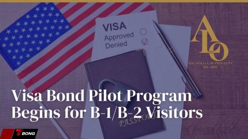 Visa Bond Pilot Program